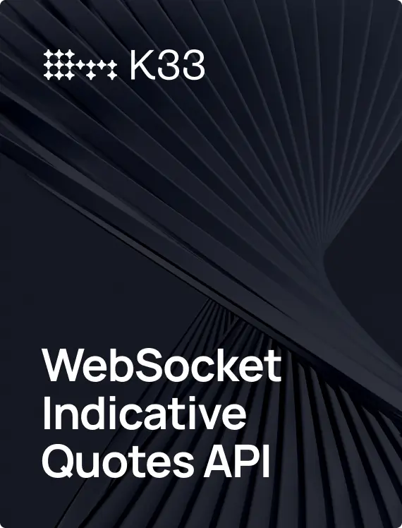 K33 WEBSOCKET INDICATIVE QUOTES API Picture
